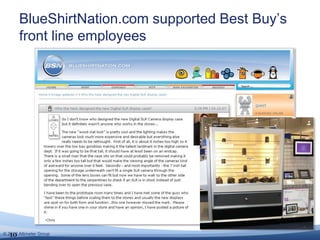BlueShirtNation.com supported Best Buy’s front line employees<br />