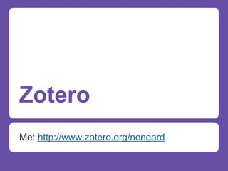 Zotero
Me: http://www.zotero.org/nengard
 