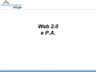 Web 2.0 e P.A. 