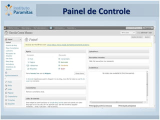 Painel de Controle
 