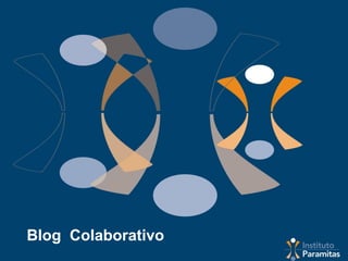 Blog Colaborativo
 