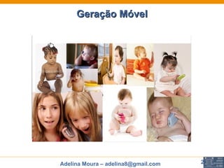Geração Móvel 