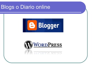 Blogs o Diario online