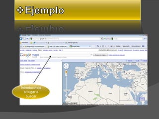 Introducimos el lugar a buscar 