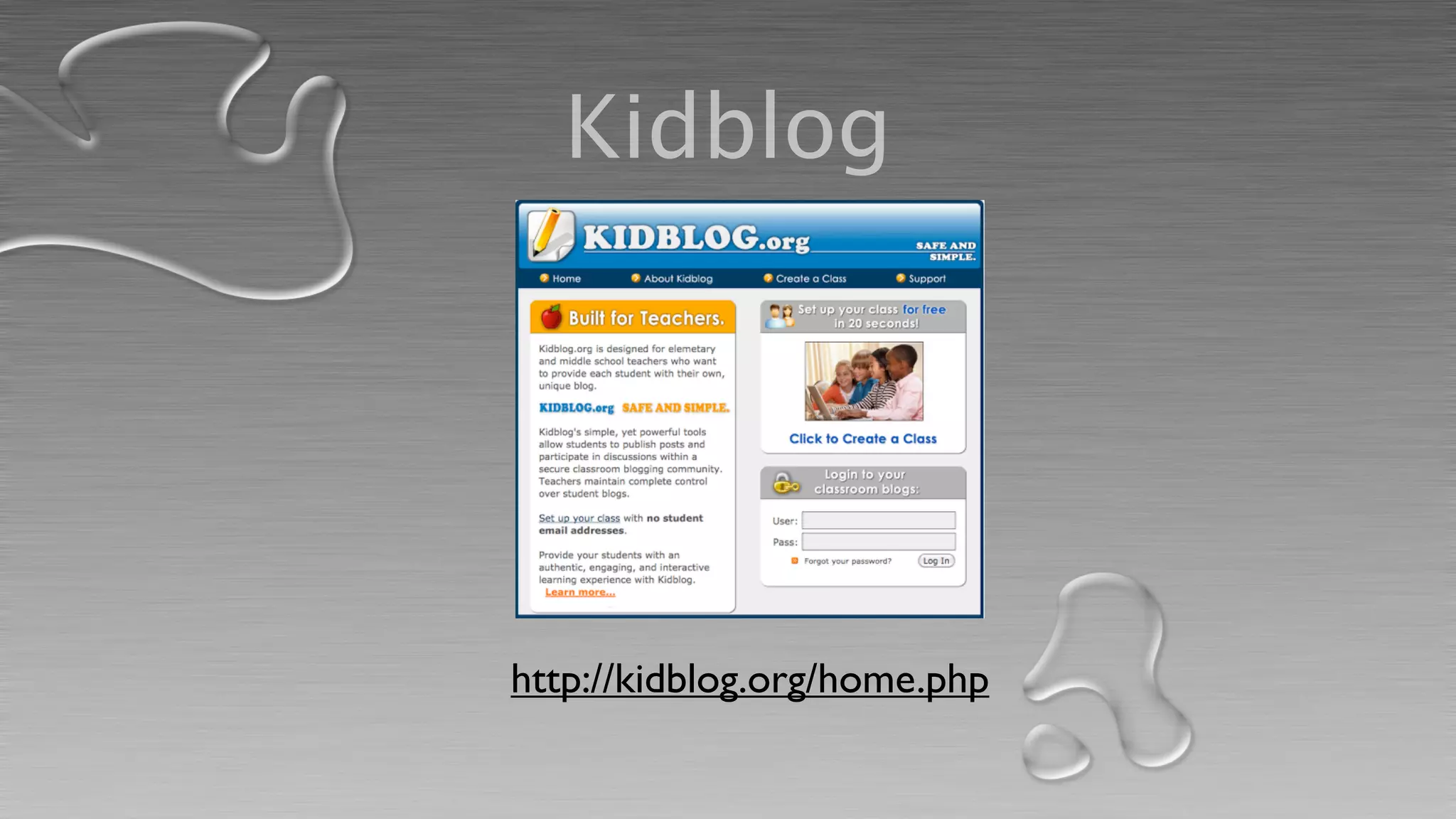 Kidblog




http://kidblog.org/home.php
 