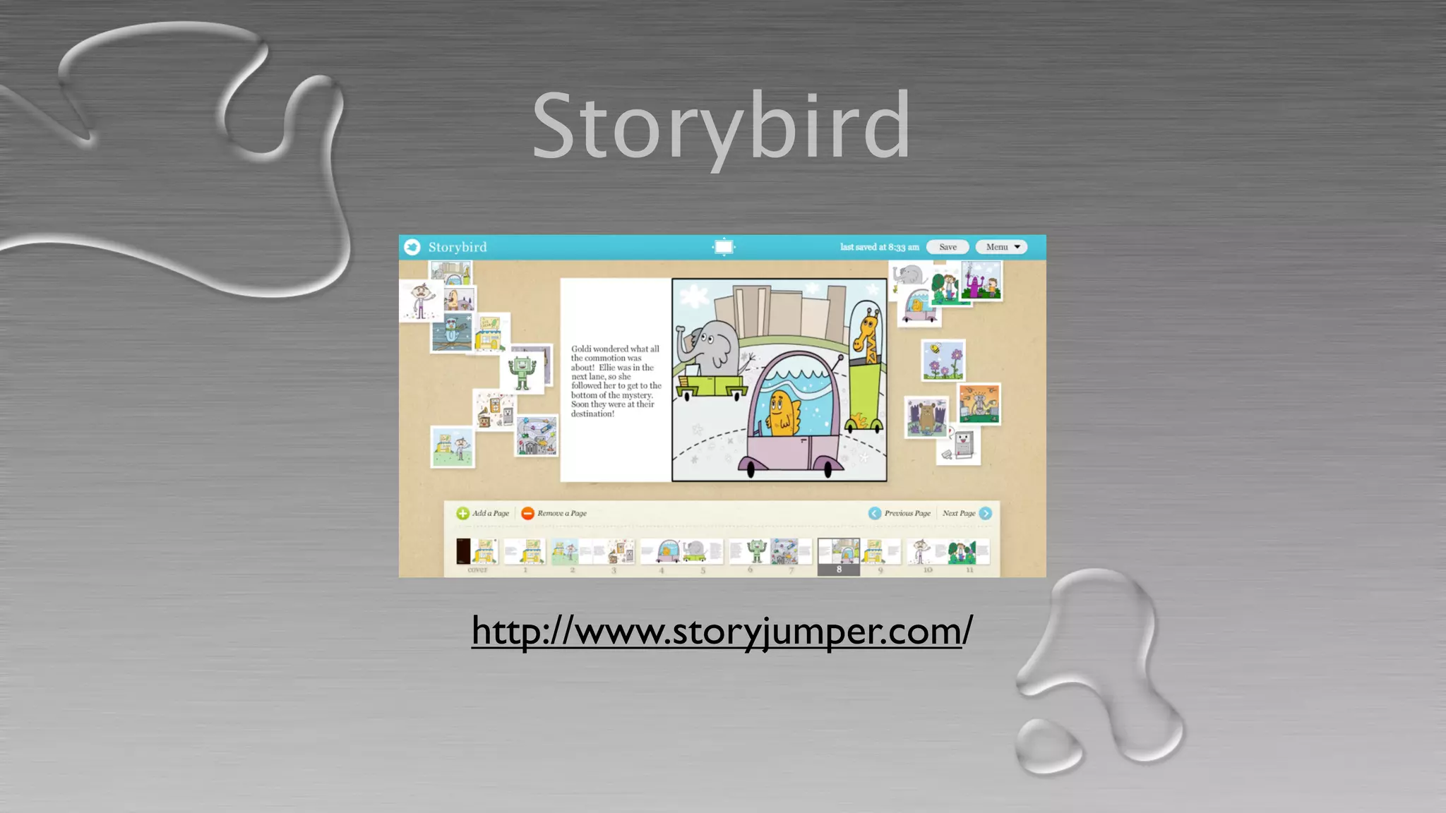 Storybird




http://www.storyjumper.com/
 