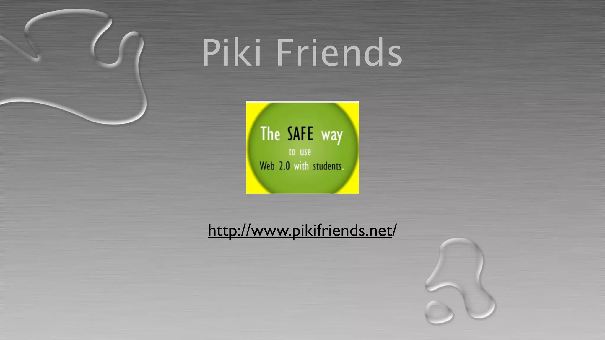 Piki Friends



http://www.pikifriends.net/
 