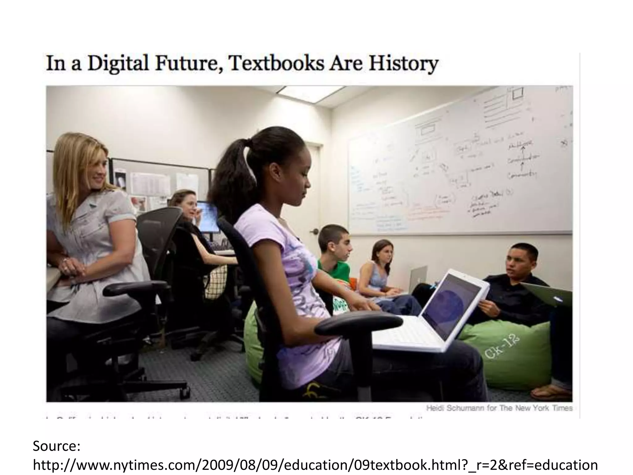 Source: http://www.nytimes.com/2009/08/09/education/09textbook.html?_r=2&ref=education