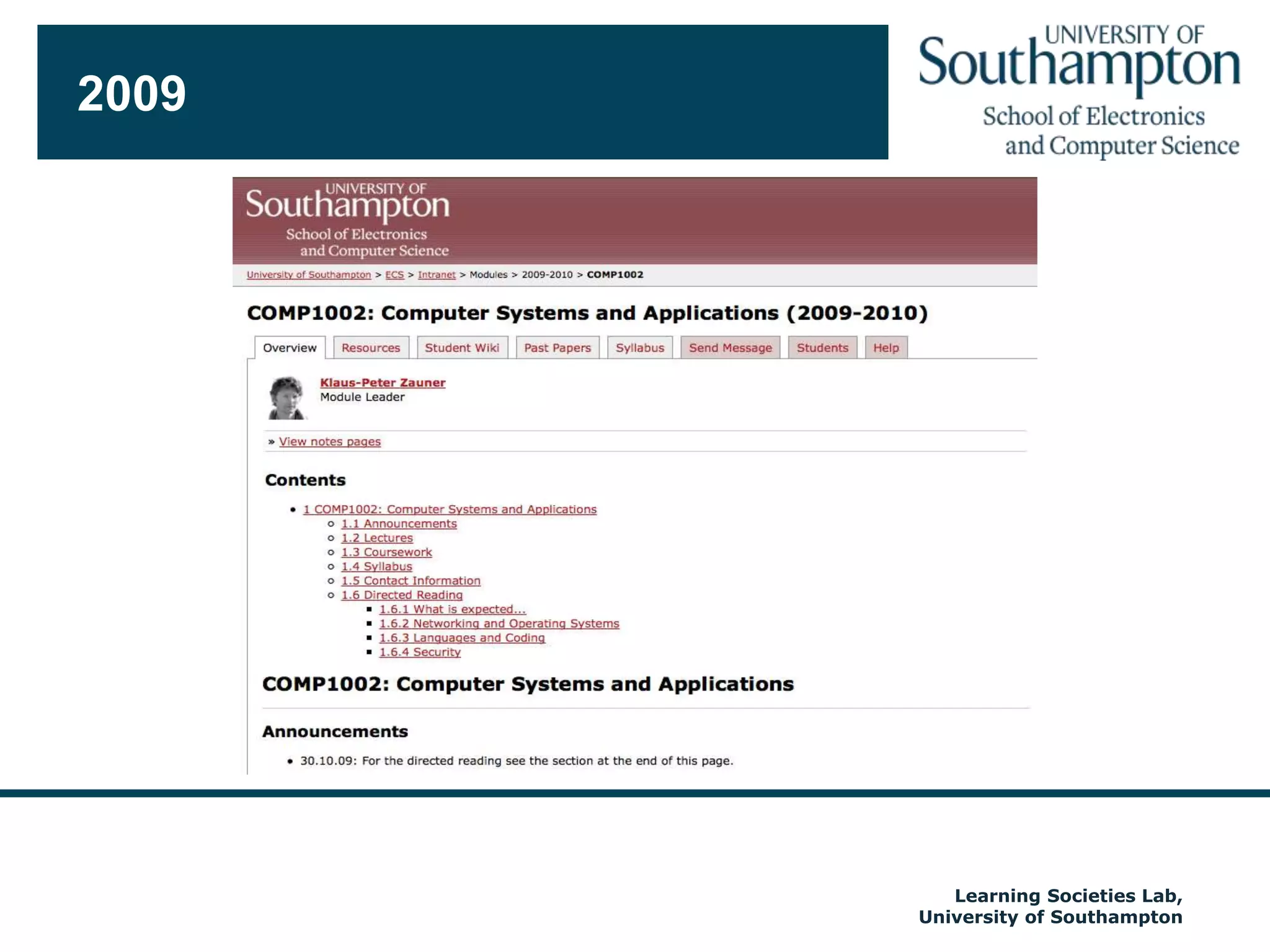 Our typical education mix…students In Hard fields of study experience a heavy workload, so technology which offers affordance which save or optimise the use of time will be powerful	However from the point of view of the academic there is also a “high incidence of face to face teaching and concern for substantial coverageNeumann Parry and BecherAcademics may be disinclined to invest large amounts of additional time preparing e-learning materials Autumn 2009