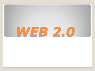 WEB 2.0