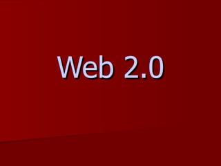 Web 2.0 