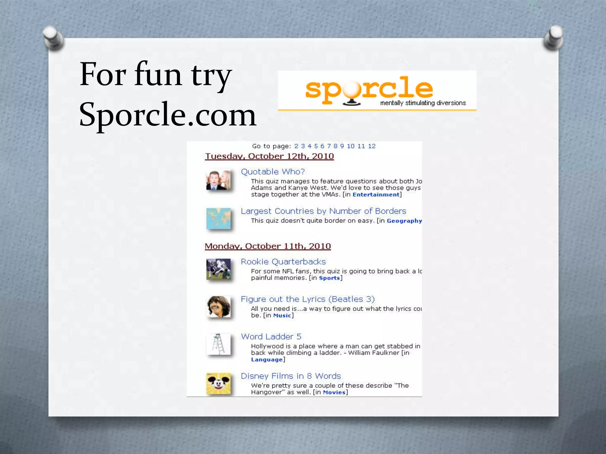 For fun trySporcle.com 