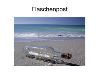 Flaschenpost 
