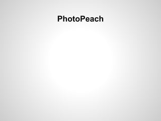 PhotoPeach
 