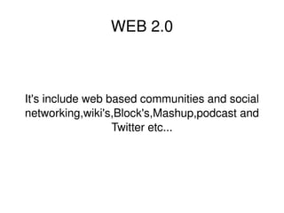 Web2 ppt | ODP | Social Networking | Internet