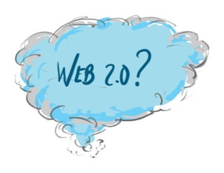 What is Web 2.0?
 
