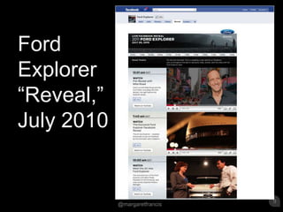 Ford Explorer “Reveal,” July 2010 