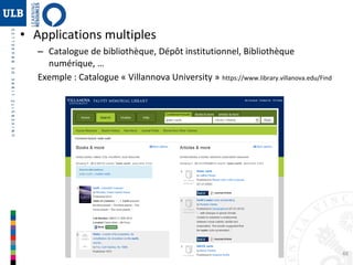 48
Vufind à l’ULB ?
DI-fusion – Le dépôt institutionnel de l’ULB (http://difusion.ulb.ac.be/)
OPAC 2.0
 