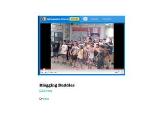 Blogging Buddies
Click Here

Or here
 