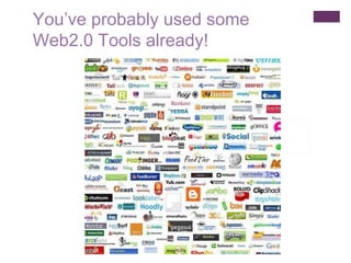 Web 2.0 The read / write web You’ve probably used some Web2.0 Tools already! 