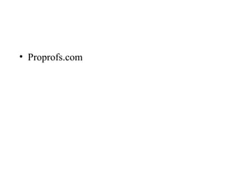 • Proprofs.com
 