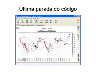Última parada do código
 