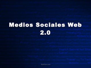 Medios Sociales Web 2.0 