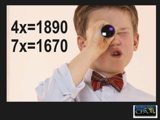 7x=1670 4x=1890 