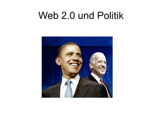Web 2.0 und Politik 