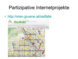 Partizipative Internetprojekte http://wien.gruene.at/radfalle 