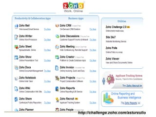 http://challenge.zoho.com/asturxulio
 