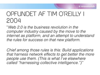 OPFUNDET AF TIM O’REILLY I
2004
 