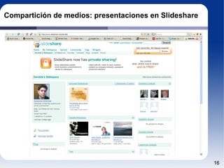 Compartición de medios: presentaciones en Slideshare 