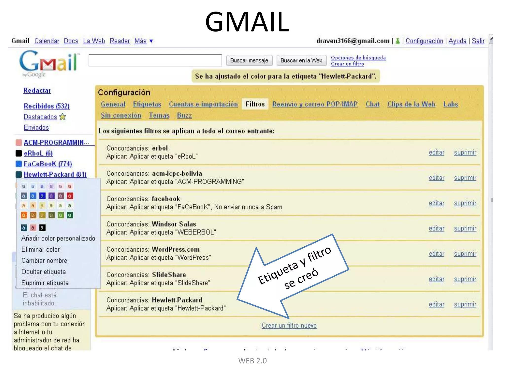 WEB 2.0GMAILEtiqueta y filtro se creó