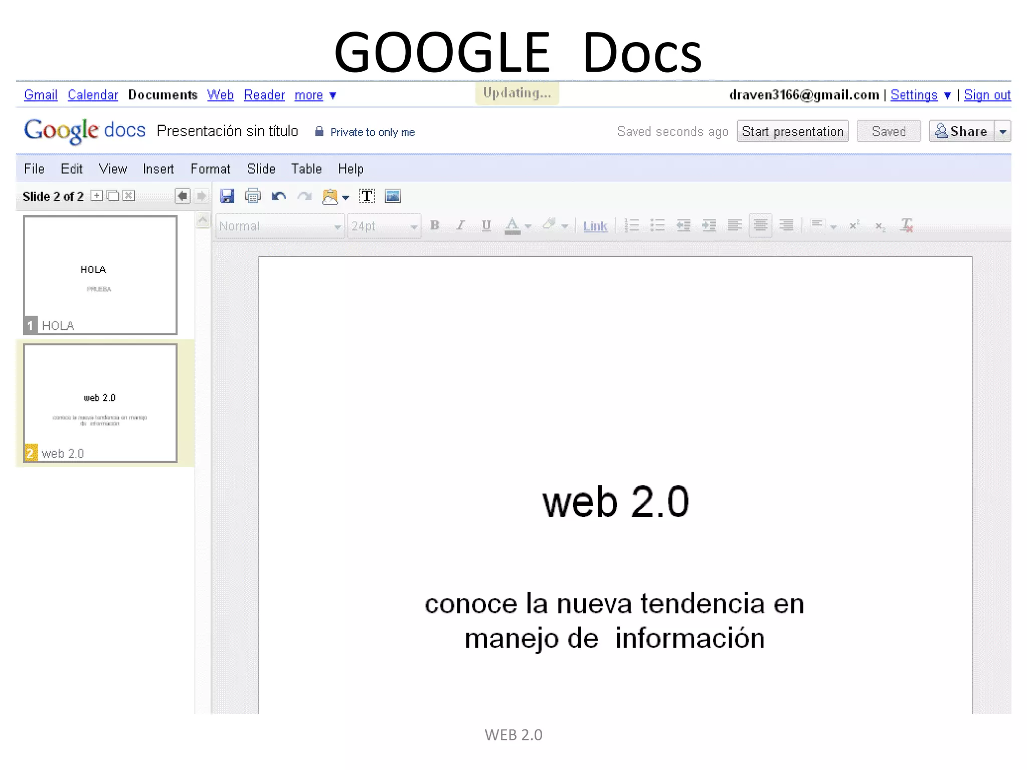 WEB 2.0GOOGLE  Docs