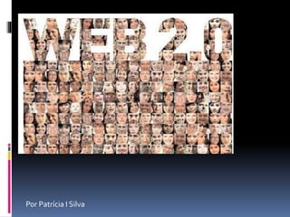 Por Patrícia I Silva
 