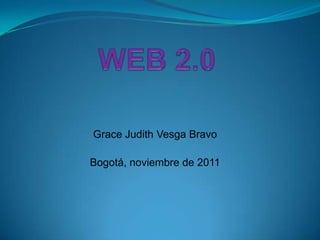 Grace Judith Vesga Bravo

Bogotá, noviembre de 2011
 