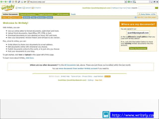 writely




          http://www.writely.com
 