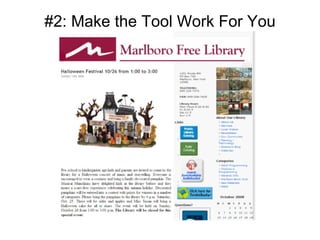 #2: Make the Tool Work For You 