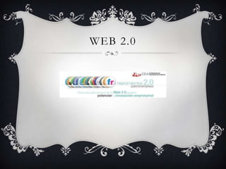 WEB 2.0
 