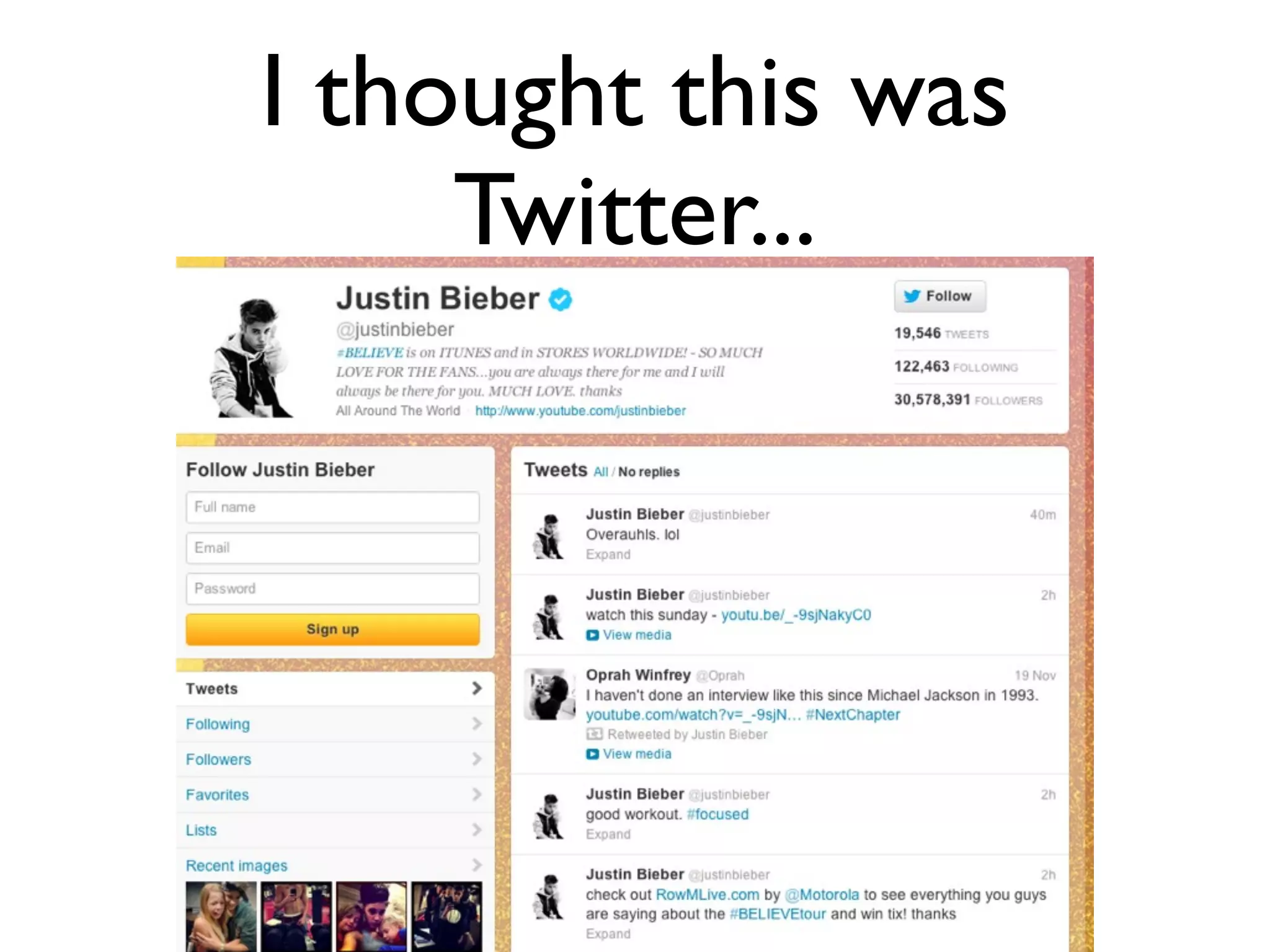 I thought this was
Twitter...
 