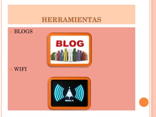  BLOGS
 WIFI
 