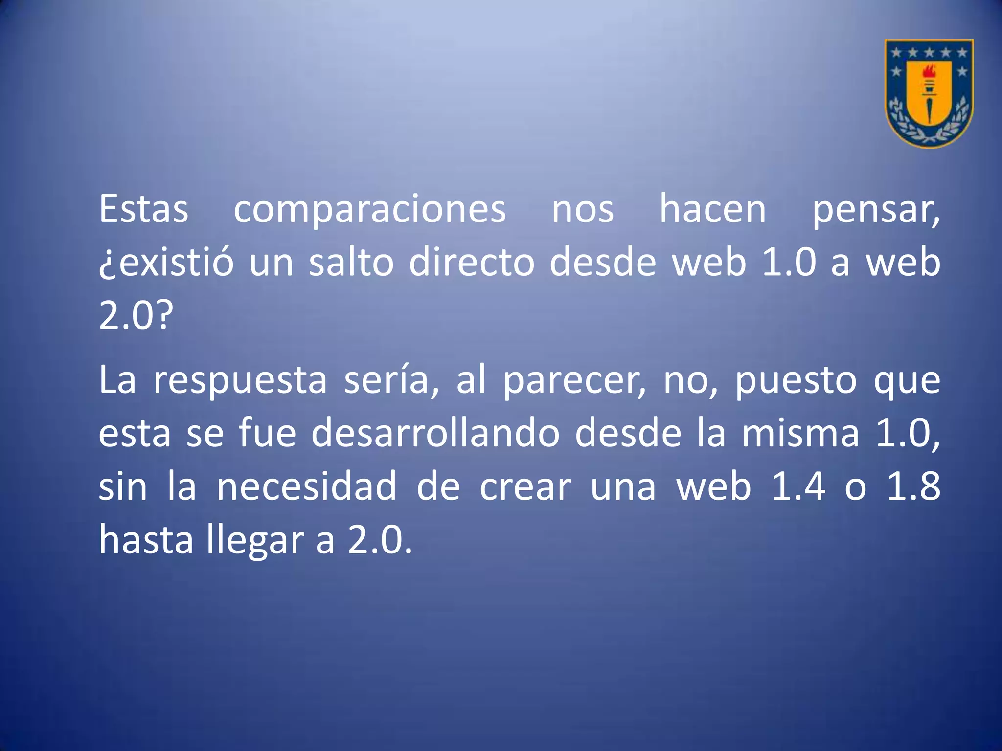 • Y ya que se habla de web social, conocimiento
y participación, ¿cómo vendría todo eso a los
procesos educativos?
• Muchos principios pedagógicos en los que se
asienta la educación de hoy, algunos hasta con
cientos de años a cuestas, podrían verse
potenciados con el uso de la web 2.0.
 