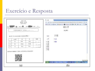 Exercício e Resposta
 
