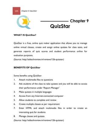 Chapter 9: QuizStar 136
GET STARTED WITH QUIZSTAR
Go to http://quizstar.4teachers.org/
Signing UpSTEP 2
STEP 1
Click at ‘G...