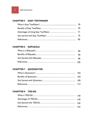 Table of Contents iii
CHAPTER 9 QUIZSTAR
What is QuizStar?…………………………………………………..…
Benefits of QuizStar..…..…………………………………………...