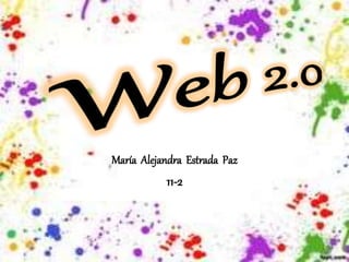 María Alejandra Estrada Paz
11-2
 