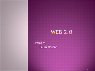 Paulo vi
Laura Moreno
1
 