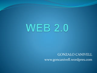 GONZALO CANIVELL
www.goncanivell.wordpres.com
 
