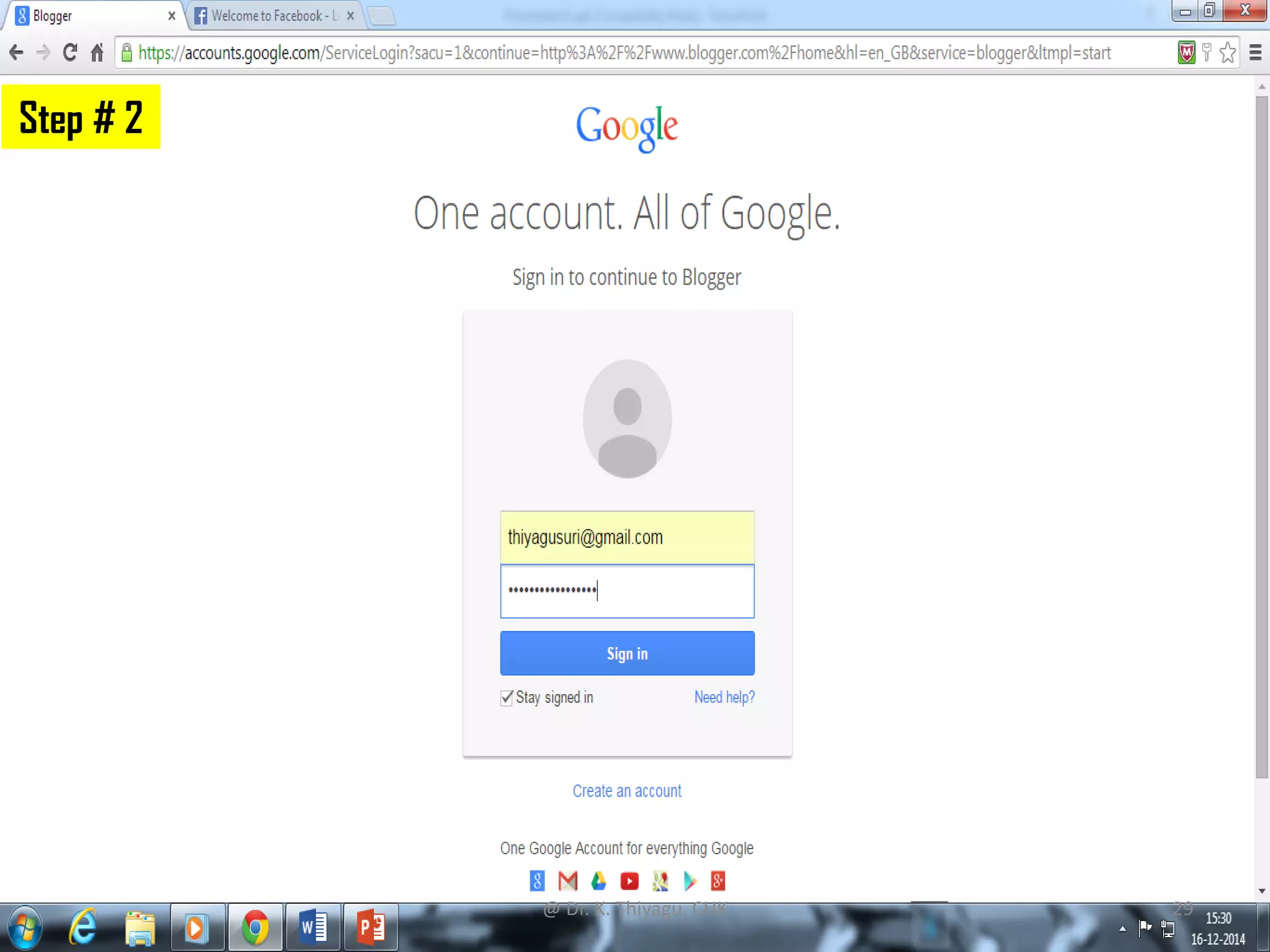 Step # 2
@ Dr. K. Thiyagu, CUK 29
 